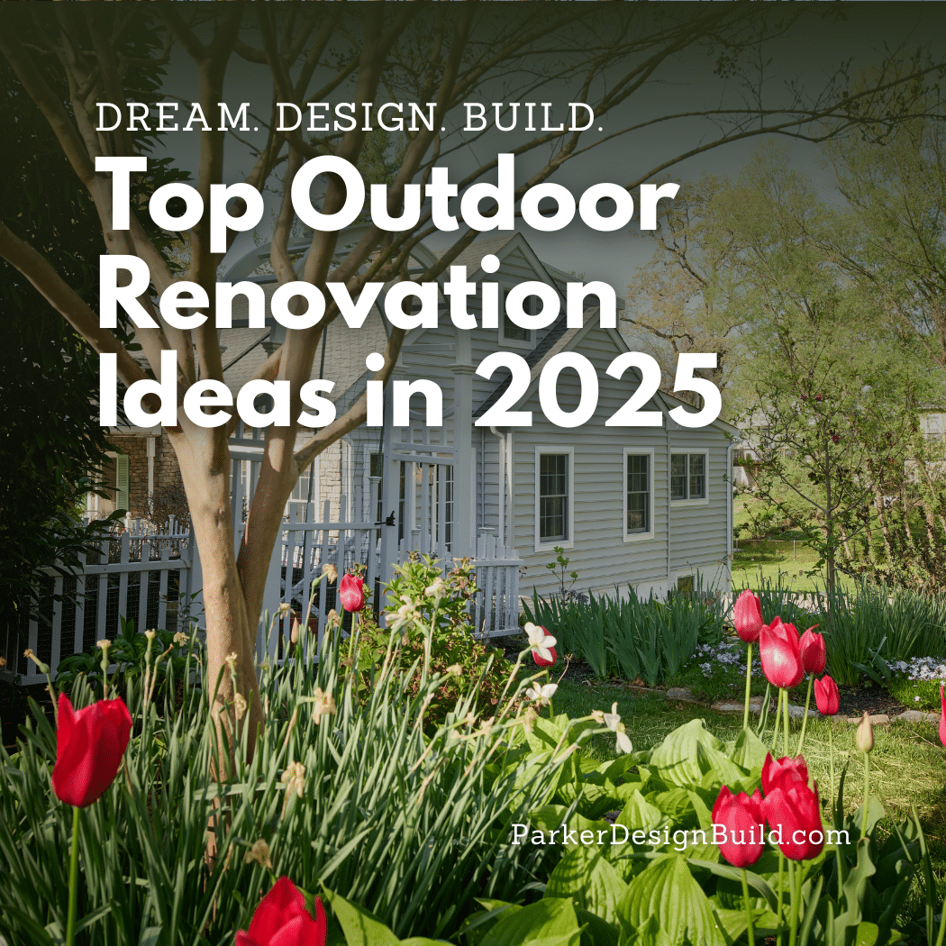 Outdoor Renovation Trends 2025