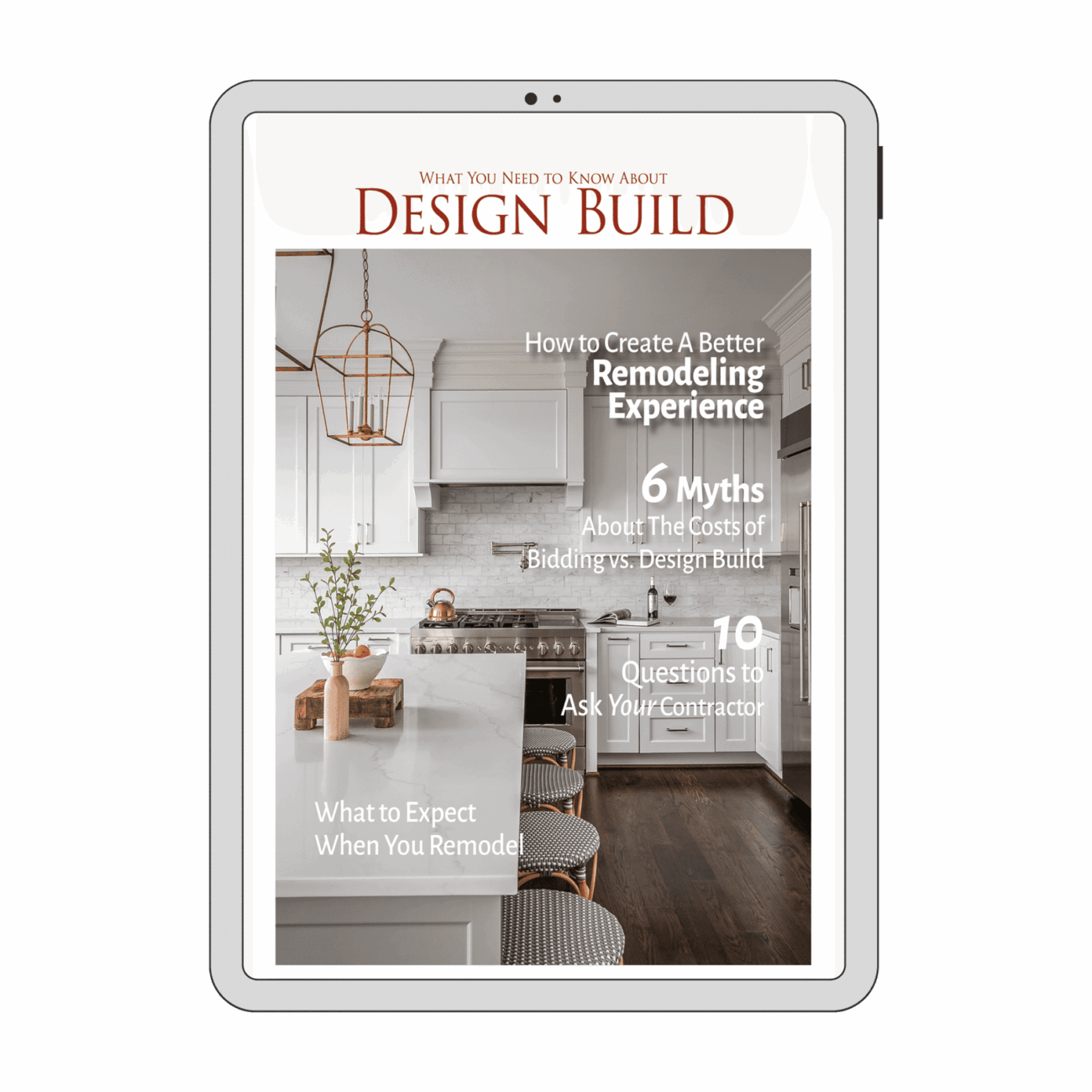 What You Need to Know About Design Build for Remodeling